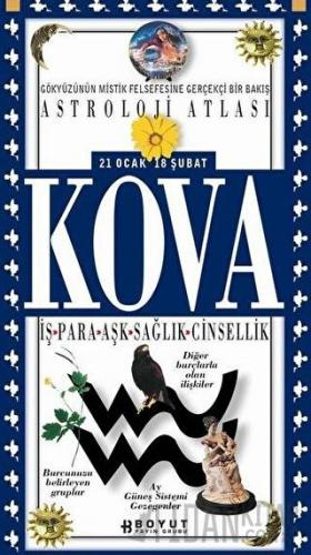 Astroloji Atlası Kova 21 Ocak / 18 Şubat İş - Para - Aşk - Sağlık - Cinsellik