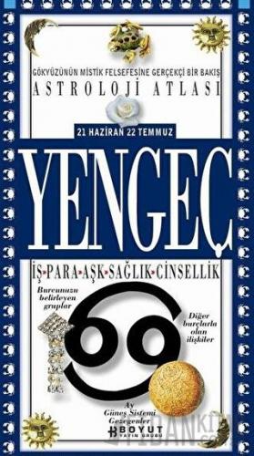 Astroloji Atlası Yengeç 21 Haziran / 22 Temmuz İş - Para - Aşk - Sağlık - Cinsellik
