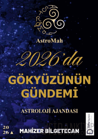 AstroMah 2026'da Gökyüzünün Gündemi - Astroloji Ajandası Mahizer Bilge