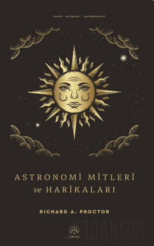 Astronomi Mitleri ve Harikaları