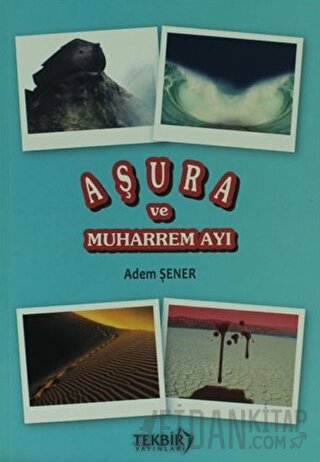 Aşura ve Muharrem Ayı