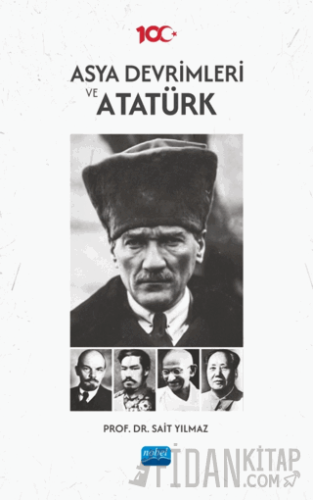 Asya Devrimleri ve Atatürk