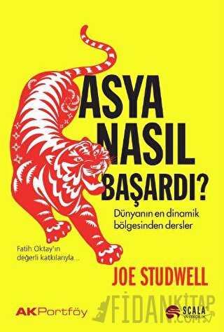 Asya Nasıl Başardı Joe Studwell
