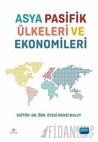 Asya Pasifik Ülkeleri ve Ekonomileri