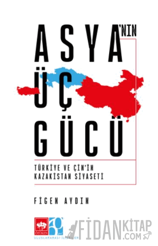 Asya'nın Üç Gücü