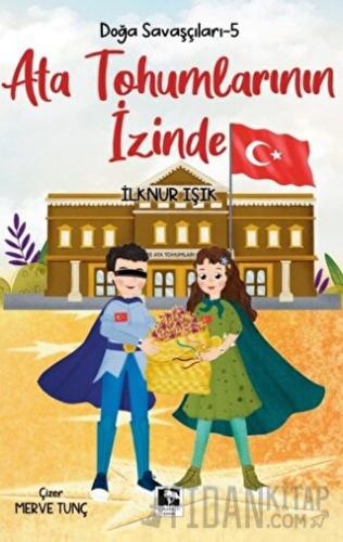 Ata Tohumlarının İzinde