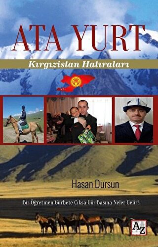 Ata Yurt: Kırgızistan Hatıraları