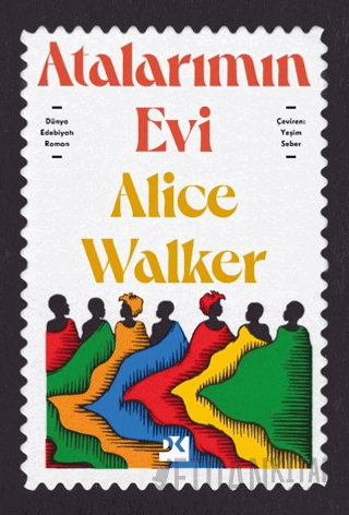 Atalarımın Evi Alice Walker