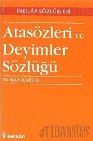 Atasözleri ve Deyimler Sözlüğü Numan Kartal