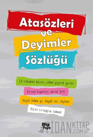 Atasözleri ve Deyimler Sözlüğü