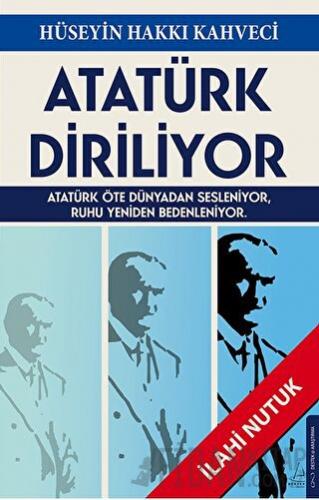 Atatürk Diriliyor Hüseyin Hakkı Kahveci