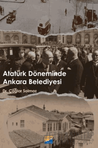 Atatürk Döneminde Ankara Belediyesi