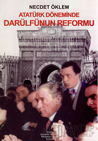 Atatürk Döneminde Darülfünun Reformu