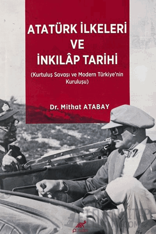 Atatürk İlkeleri Ve İnkilâp Tarihi
