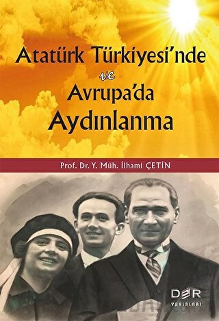 Atatürk Türkiyesi’nde ve Avrupa'da Aydınlanma