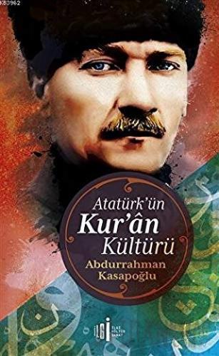 Atatürk’ün Kuran Kültürü