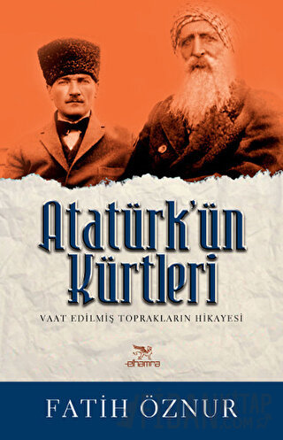 Atatürk’ün Kürtleri Fatih Öznur