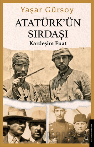 Atatürk’ün Sırdaşı