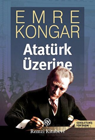 Atatürk Üzerine Emre Kongar