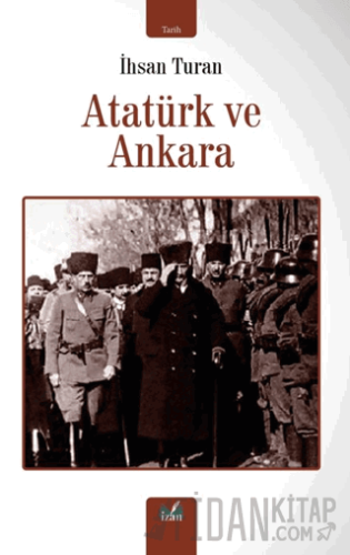 Atatürk ve Ankara