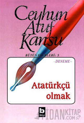Atatürkçü Olmak