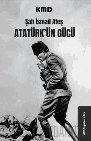 Atatürk'ün Gücü