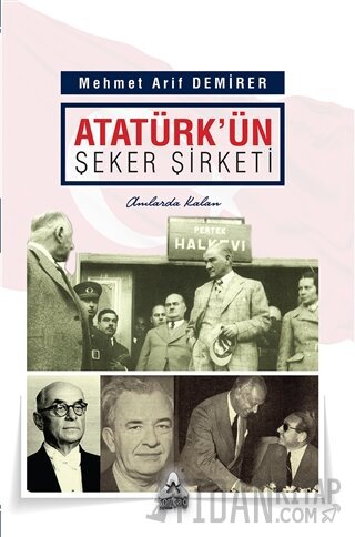 Atatürk'ün Şeker Şirketi