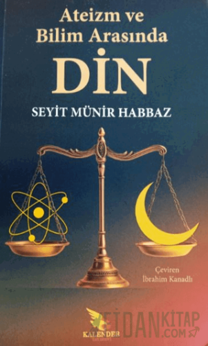 Ateizm ve Bilim Arasında Din