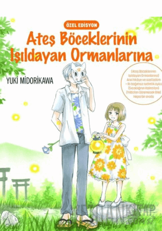 Ateş Böceklerinin Işıldayan Ormanlarına