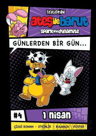 Ateş ile Barut Günlerden Bir Gün 4 - 1 Nisan Alp Türkbiner