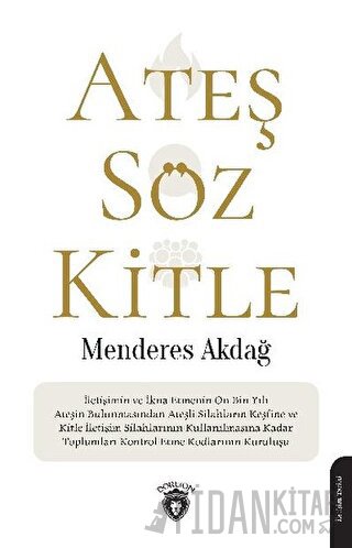 Ateş Söz Kitle Menderes Akdağ