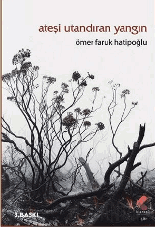 Ateşi Utandıran Yangın