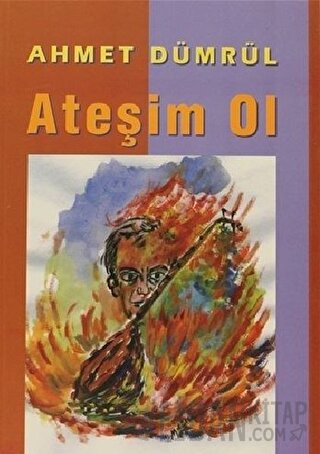 Ateşim Ol