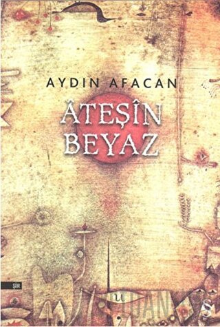 Ateşin Beyaz