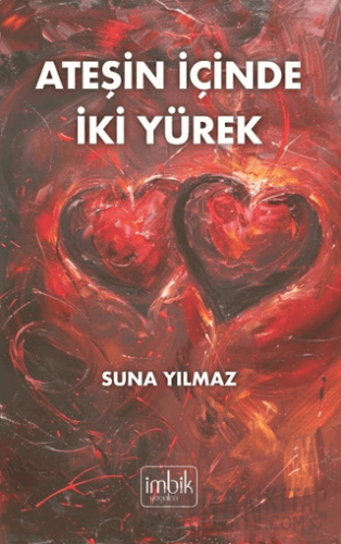 Ateşin İçinde İki Yürek Suna Yılmaz
