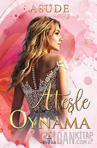 Ateşle Oynama (Ciltli)