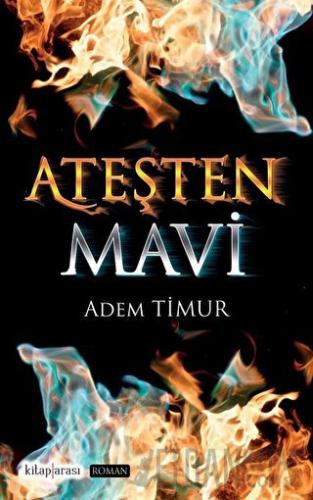 Ateşten Mavi