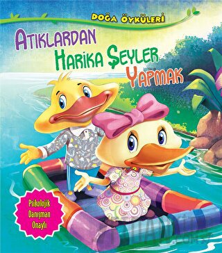 Atıklardan Harika Şeyler Yapmak