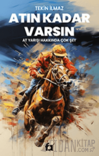 Atın Kadar Varsın
