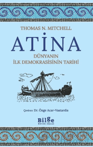 Atina Dünyanın İlk Demokrasisinin Tarihi