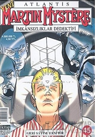 Atlantis Yeni Seri Sayı: 45 Geri Sayım: Eksi Bir Martin Mystere İmkansızlıklar Dedektifi