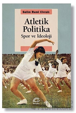 Atletik Politika Selim Rumi Civralı