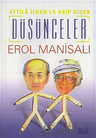 Attila İlhan’la Akıp Giden Düşünceler