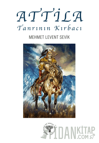 Attila – Tanrının Kırbacı