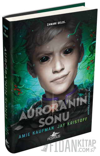 Aurora'nın Sonu (Ciltli) Amie Kaufman