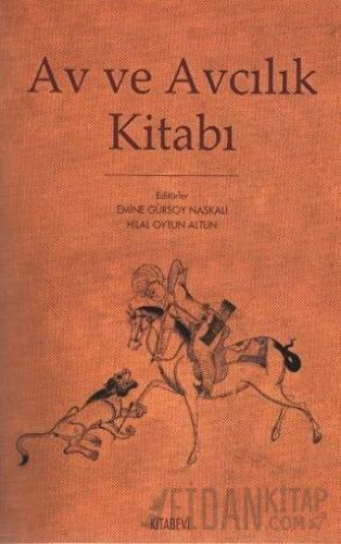 Av ve Avcılık Kitabı
