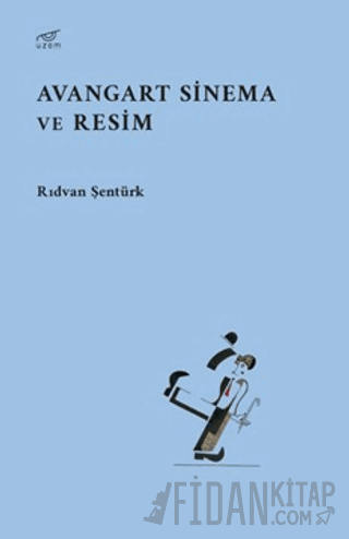 Avangart Sinema ve Resim