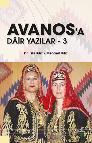 Avanos'a Dair Yazılar - 3 Filiz Kılıç