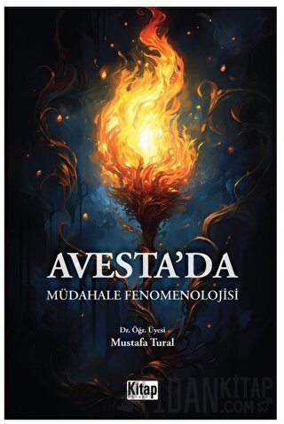 Avesteda Müdahale Fenomenolojisi