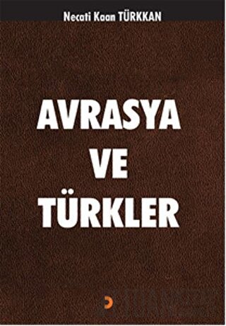 Avrasya ve Türkler